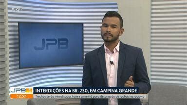 Jpb Dois Trechos Da Br Ser O Interditados Nesta Sexta E S Bado