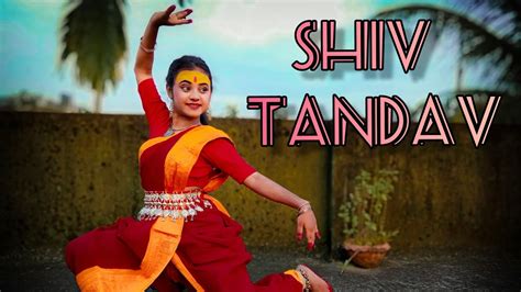 Shiv Tandav Stotram Classical Dance Cover Tandav Dance With