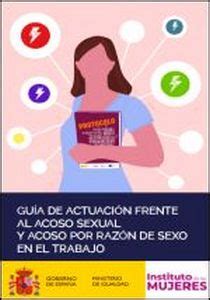 Guía de actuación frente al acoso sexual y acoso por razón de sexo en