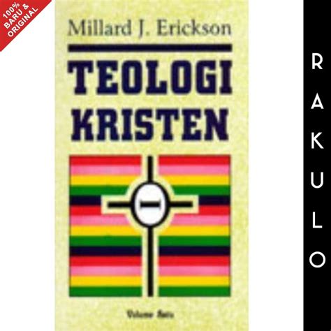 Jual Buku Teologi Kristen Volume Vol 1 Millard J Erickson Shopee