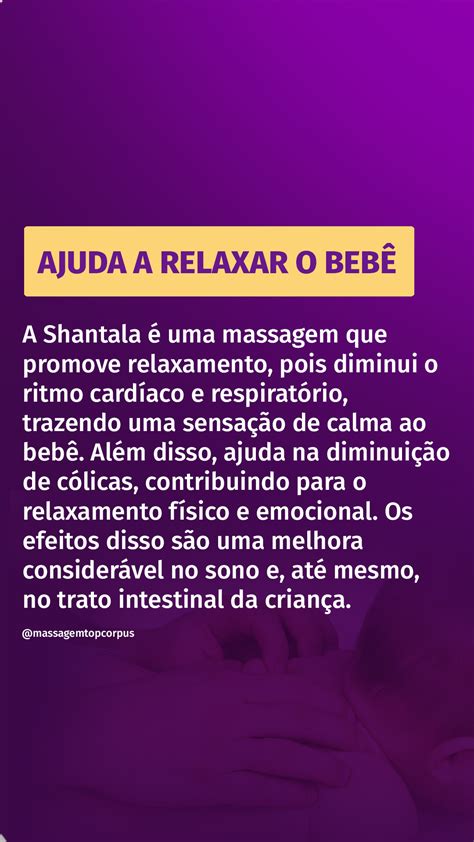 Shantala 4 Benefícios Que A Massagem Traz Para Os Bebês Topcorpus