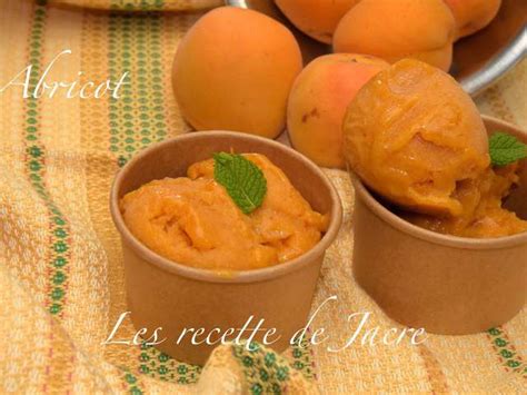 Recettes de Sorbet à l abricot et Abricot