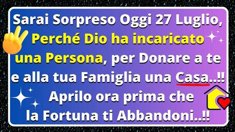 DIO CONFERMA CHE QUALCUNO DONERÁ A TE E ALLA TUA FAMIGLIA UNA NUOVA