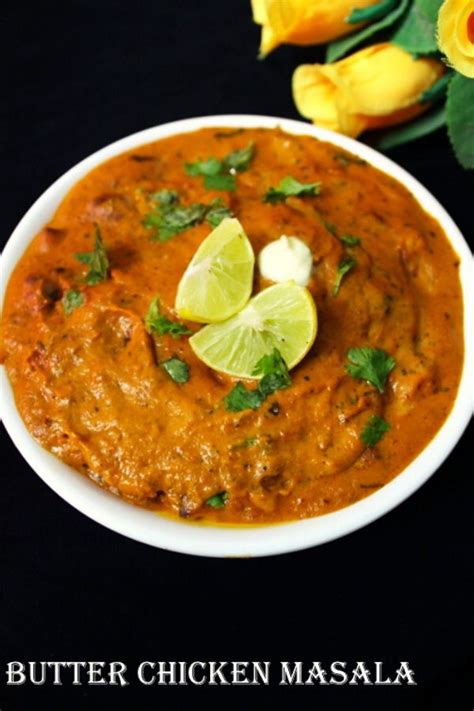 butter chicken masala recipe, chicken butter masala-Yummy Indian Kitchen