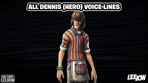 Fortnite Dennis All Hero Voice Lines STW YouTube