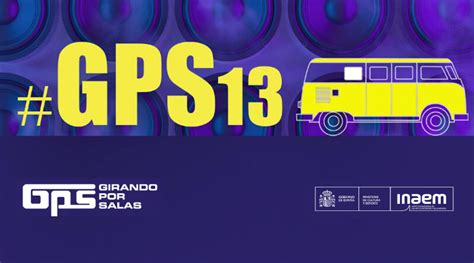 26 Artistas Seleccionados Para GPS13 De Girando Por Salas Muzikalia