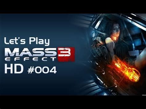 Let S Play Mass Effect 3 004 Willkommen Auf Der Citadel YouTube