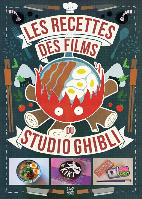 Les Recette Des Films Du Studio Ghibli Shopforgeek Livre