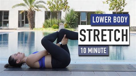 Min Lower Body Stretch Flexibility Streching Routine Cool