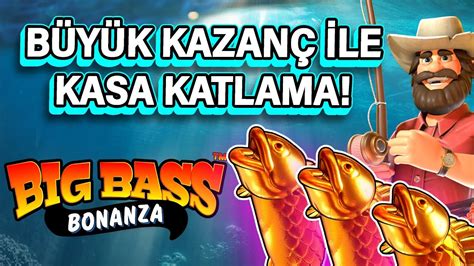 SLOT OYUNLARI BIG BASS BONANZA BÜYÜK KAZANÇ İLE KASA KATLADIK