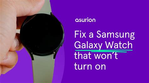 How To Fix A Samsung Galaxy Watch That Won T Turn On Asurion YouTube