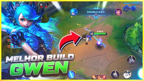 Melhor Build Gwen Wild Rift Youtube