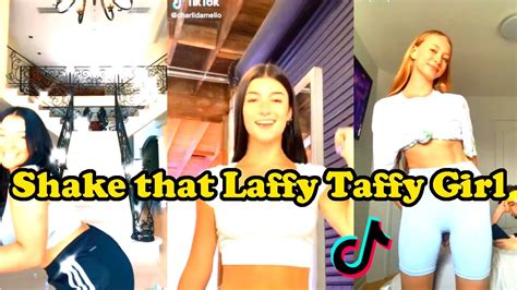 Shake That Laffy Taffy Girl Tiktok Dance Compilation July 2020 Youtube