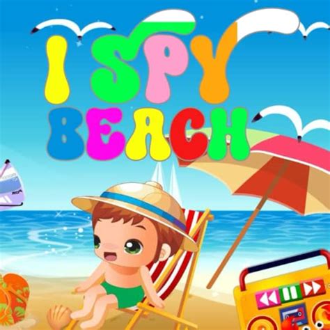 I Spy Beach Book For Kids Ages 2 5 A Fun Beach And Summer Guessing