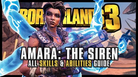 Amara The Siren Skill Tree And Abilities Guide Borderlands 3 Youtube