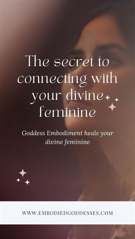 Goddess Embodiment Connecting To Your Inner Divine Feminine