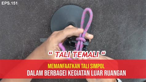 Manfaat Tali Simpul Dalam Kegiatan Di Luar YouTube