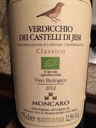 Moncaro Verdicchio Dei Castelli Di Jesi Classico Biologico Vivino Us