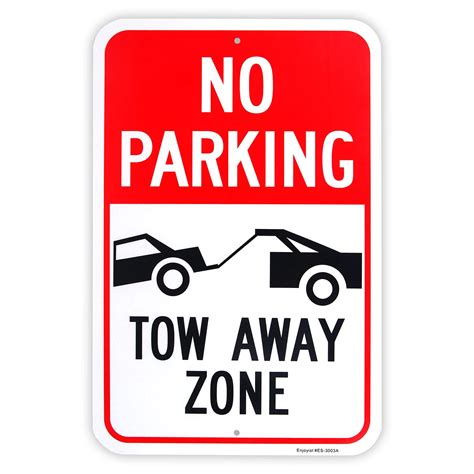 Buy Large No Parking Tow Away Zone Sign X Aluminum