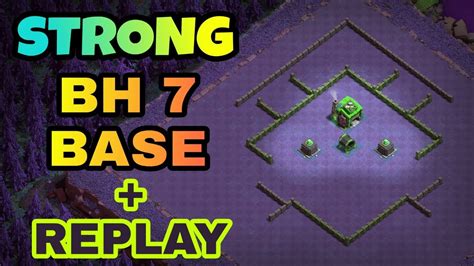 STRONG BUILDER HALL 7 BASE LAYOUT W REPLAY BH7 BEST BASE OF COC