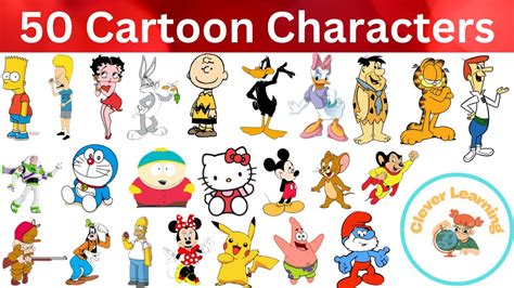 50 Most Famous Cartoon Characters YouTube