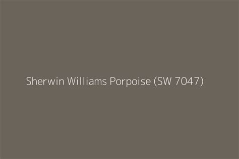 Sherwin Williams Porpoise Sw 7047 Color Hex Code