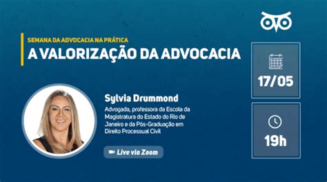 Semana Da Advocacia Na Pr Tica A Valoriza O Da Advocacia Online