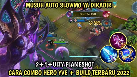 Tutorial Yve Mage Cara Combo Build Tersakit Mobile Legend