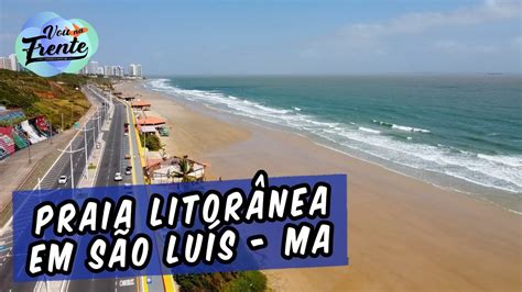 PRAIA LITORÂNEA EM SÃO LUÍS DO MARANHÃO BORA CONHECER YouTube