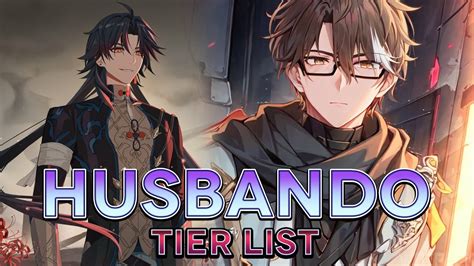 Husbando Tier List Honkai Star Rail Youtube