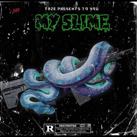 Taze And Bnizz My Slime Instrumental Lyrics Genius Lyrics