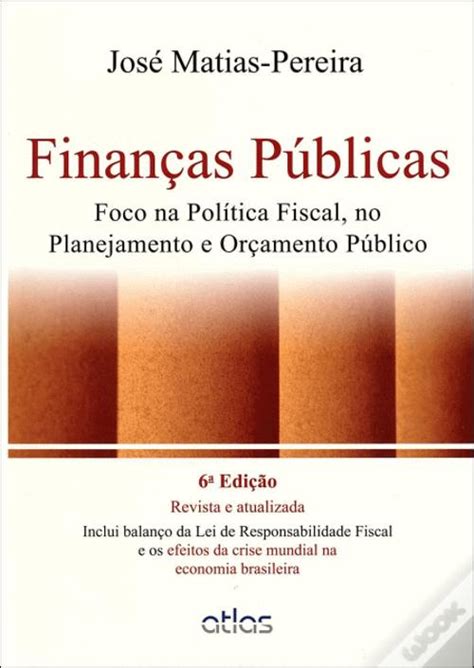 Finanças Públicas de José Matias Pereira Livro WOOK