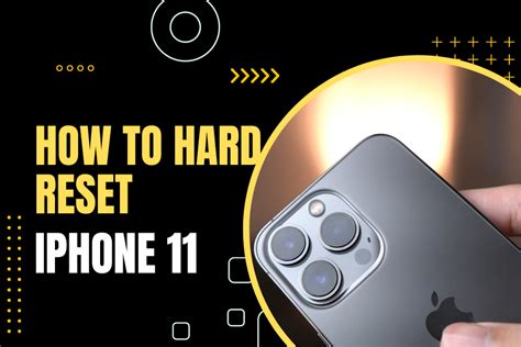 How To Hard Reset IPhone 11 2 Simple Solutions