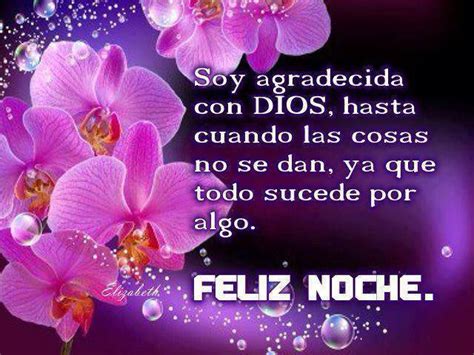 FELIZ NOCHE DIOS TE BENDIGA Versiculos