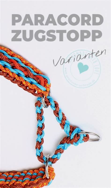 Diy Anleitung Paracord Zugstopp Hundehalsband Selbstgemachte Geschenke Paracord