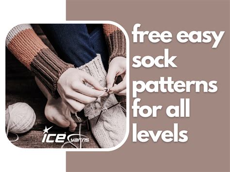 Free Easy Sock Patterns For All Levels - Ice Yarns Blog