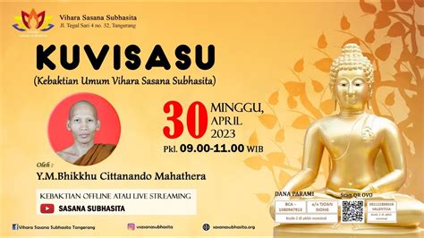 Kuvisasu Online YM Bhikkhu Cittanando Mahathera 30 April 2023