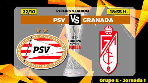 Europa League PSV Eindhoven Granada horario canal y dónde ver en