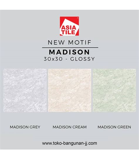 Keramik Asia Tile Madison Toko Bangunan Jj