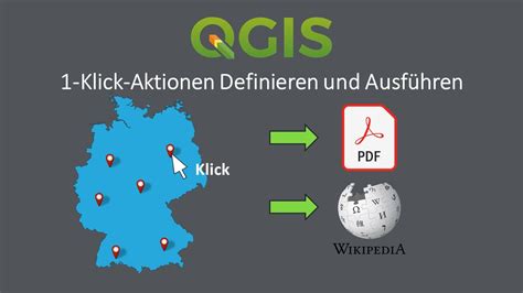 QGIS 3 28 Actions PDFs Bilder Oder Google Wikipedia Seite Mit