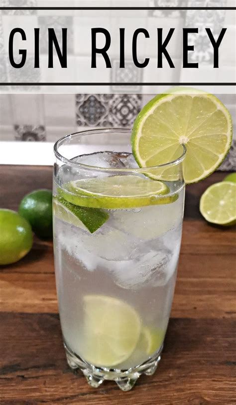 Gin Rickey Cocktail Recipe - A Refreshing Summer Highball - Foodiosity