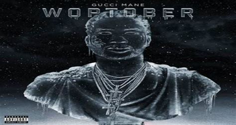 Gucci Mane Releases Free Album Woptober