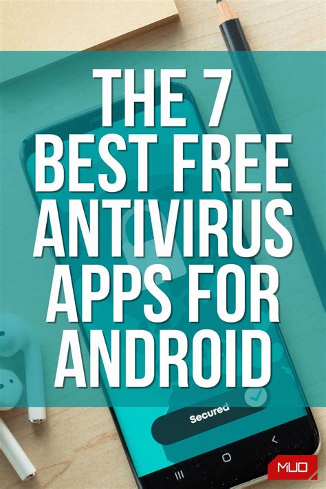 The 7 Best Free Antivirus Apps For Android In 2019 Top 10 Must Have