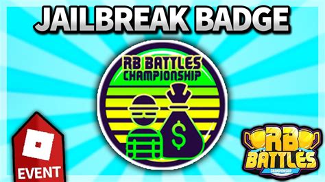 How To Get Jailbreak Rb Battles Season Event Badge Roblox Youtube