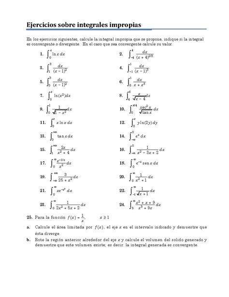 Ejercicios Sobre Integrales Impropias En El Caso Que Sea Convergente