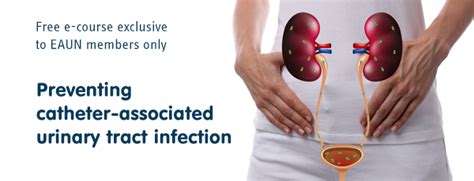 Preventing Catheter Associated Urinary Tract Infections E Course