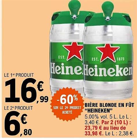 Promo Bière Blonde En Fût heineken chez E Leclerc iCatalogue fr