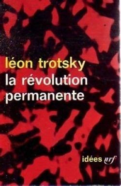 La Révolution Permanente Léon Trotsky SensCritique