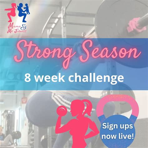 Eight Week Challenge Mama And Me Fitness