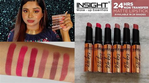 New Insight Cosmetics 24 Hrs Non Transfer Matte Lipsticks Swatches